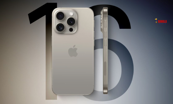 আসছে I Phone 16, ৭টি পয়েন্টে জানুন কী কী নতুনত্ব থাকছে